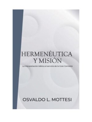 Hermenéutica y Misión
