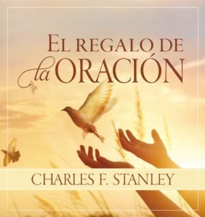 El Regalo de la Oración