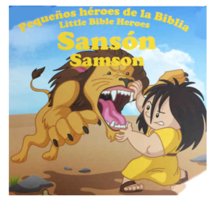 Pequeños héroes de la Biblia Sansón