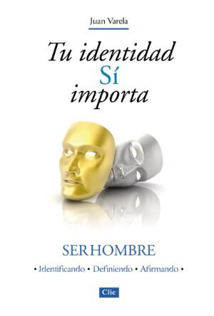 Tu identidad si importa [Libro]