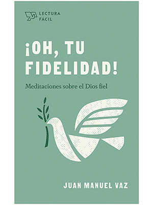 Libro Oh Tu Fidelidad