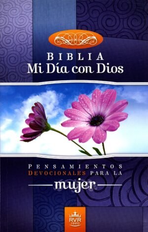 Mi Día con Dios | Biblia para Mujeres RVR60 | Tapa Rústica