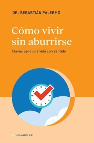 Como Vivir Sin Aburrirme