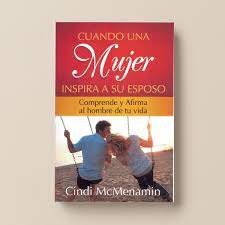 Cuando una Mujer Inspira a su Esposo