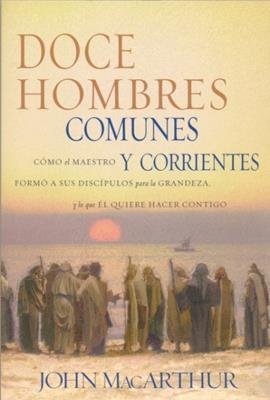 Doce Hombres Comunes y Corrientes