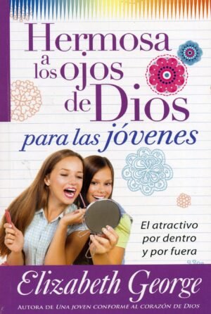 Hermosa a los Ojos de Dios para Jóvenes