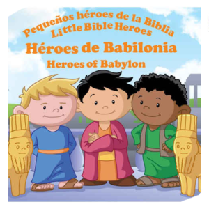 Héroes de Babilonia Bilingüe