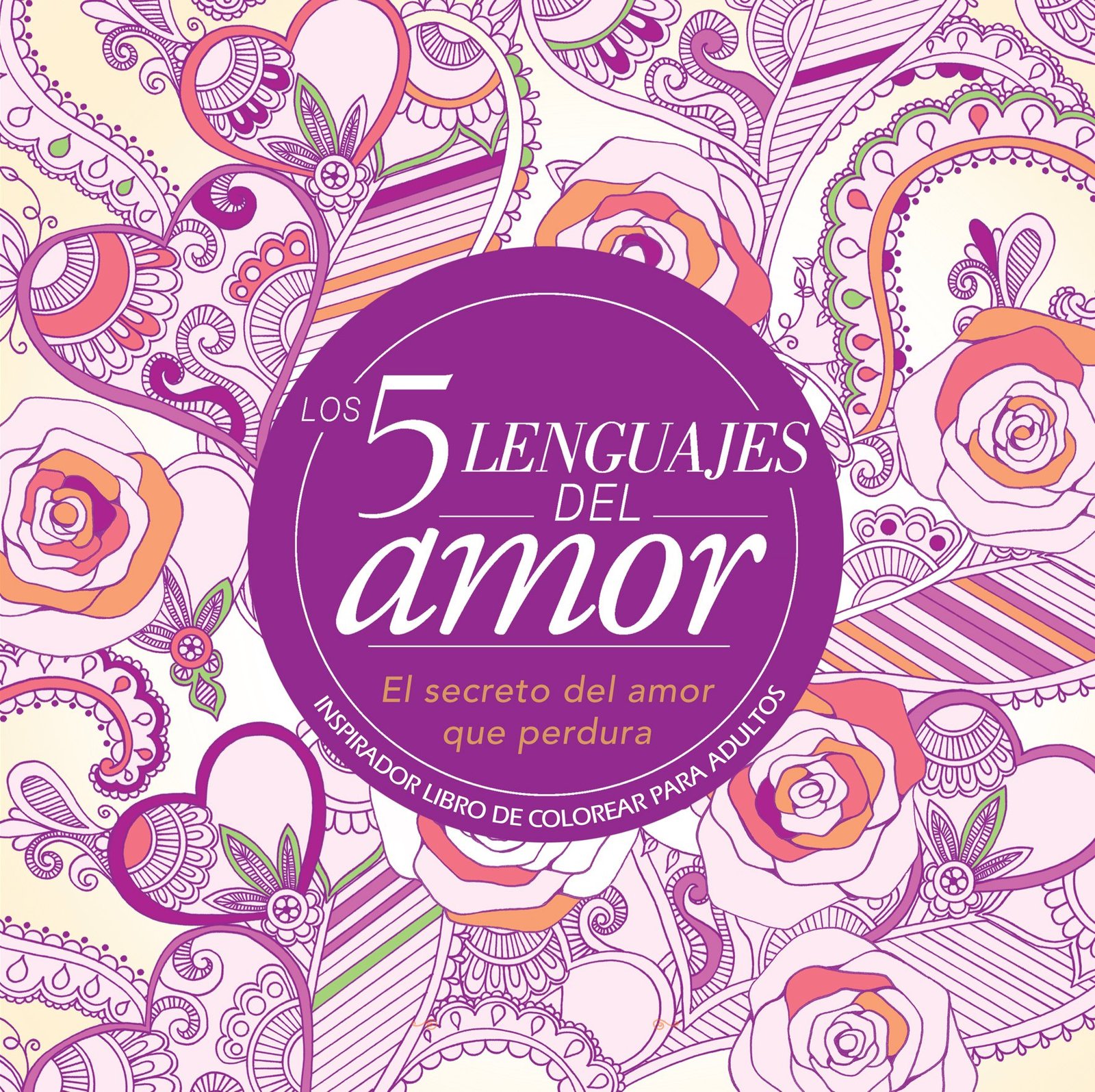 Libro Para Colorear Cinco Lenguajes Del Amor 1 5 Lenguajes Del Amor Libro de Colorear para Adultos