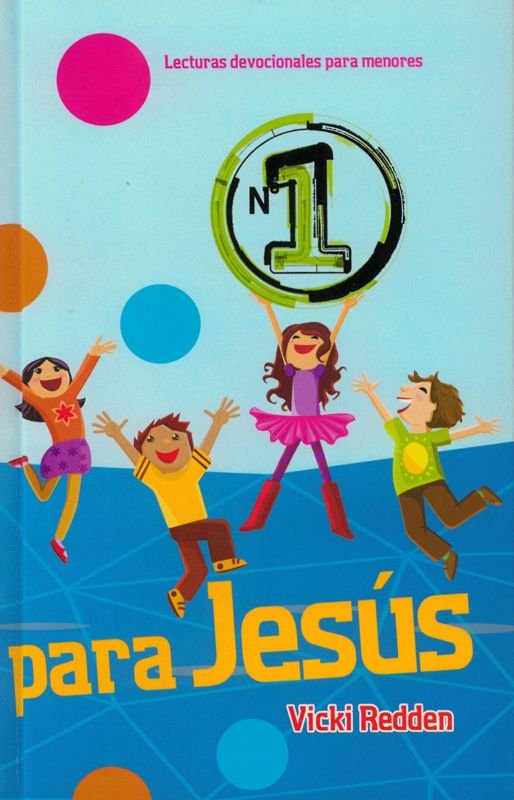 Número Uno Para Jesús / Vicky Redden 1 Número Uno Para Jesús / Vicky Redden