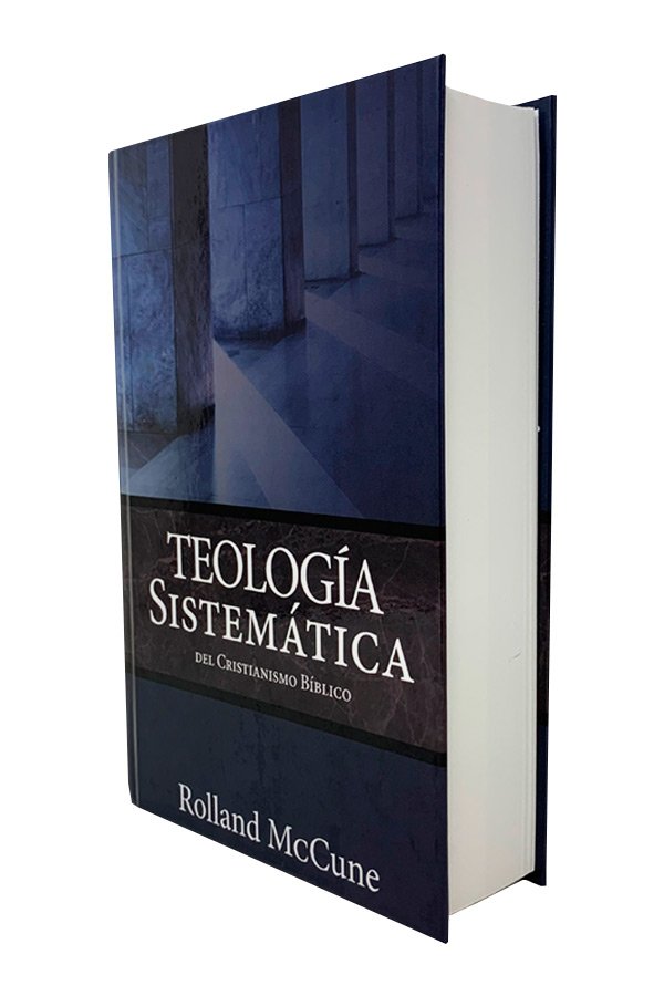 Teologica Sistematica del cristianimos biblico 1 Teologica Sistematica del cristianimos biblico