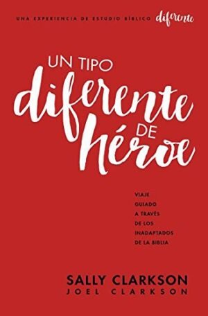 Un Tipo Diferente De Héroe