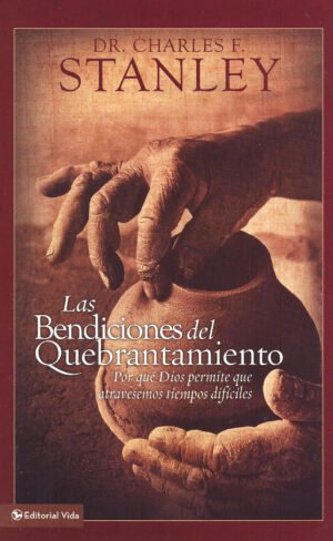 Bendiciones del Quebrantamiento