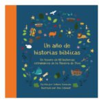 Un Año de Historias Bíblicas Un tesoro de 48 historias
