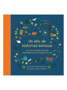 Un Año de Historias Bíblicas Un tesoro de 48 historias