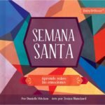 Semana Santa/ Aprende Sobre Las Emociones