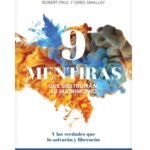 9 Mentiras Que Destruiran Su Matrimonio