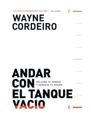 Andar con el Tanque Vacío