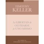 Libertad De Olvidarse De Uno Mismo [Bolsilibro]