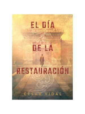 El Día de la Restauración