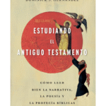 Estudiando el Antiguo Testamento Cómo Leer Bien la Narrativa, La Poesía Y La Profecía Bíblicas