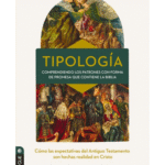 Tipología Comprendiendo los Patrones con Forma de Promesa que Contiene la Biblia