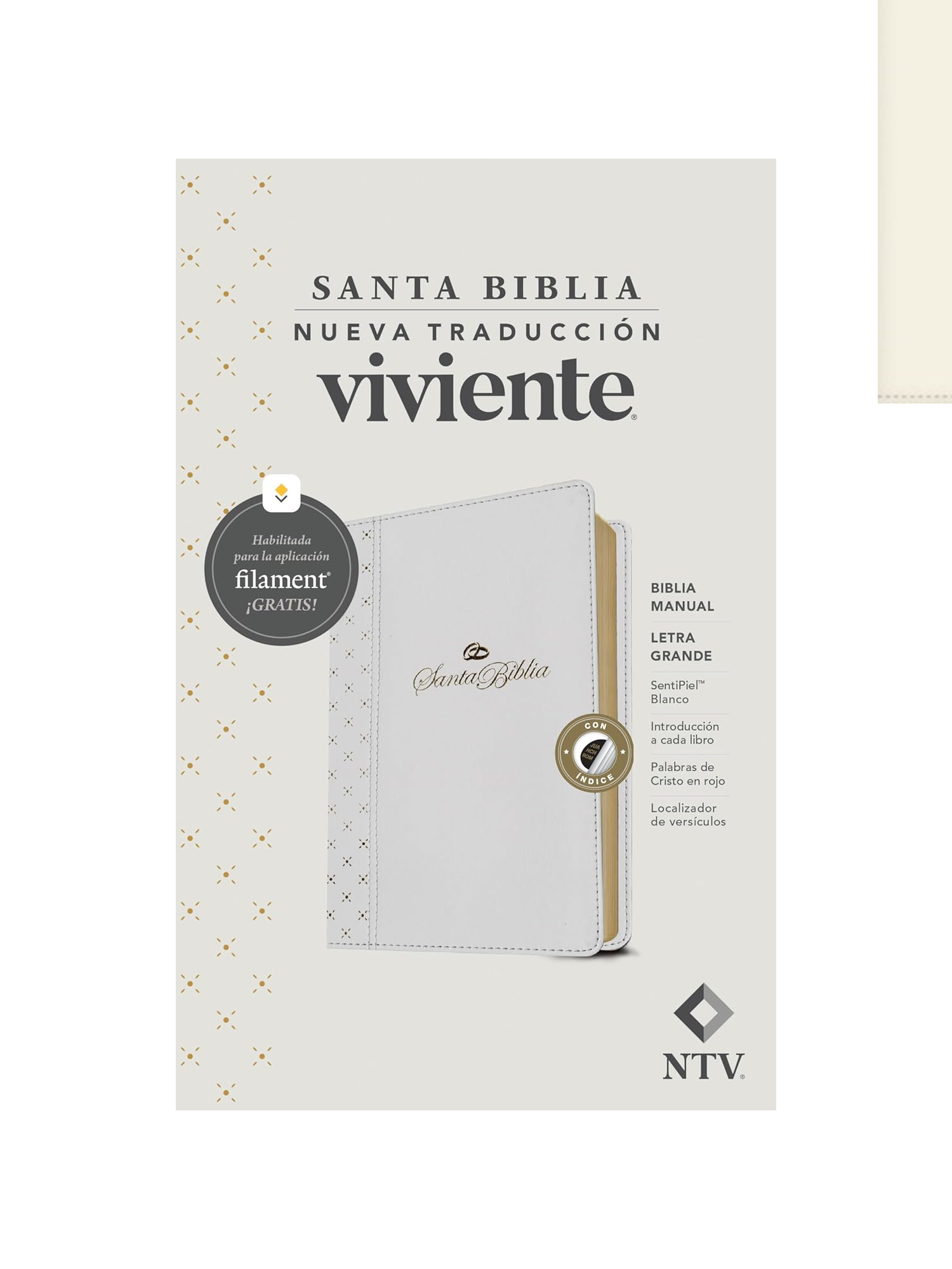 Biblia NTV Manual Letra Grande con Filament Símil Piel Blanco Índice Letra Roja 1 Biblia NTV Manual con Filament Letra Grande