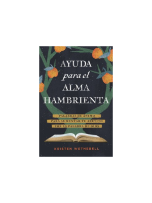 Ayuda para el Alma Hambrienta