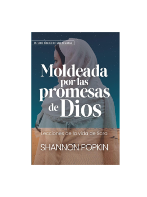 Moldeada por las Promesas de Dios