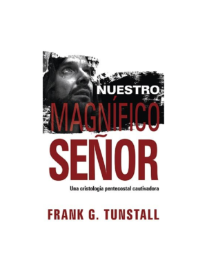 Nuestro Magnífico Señor