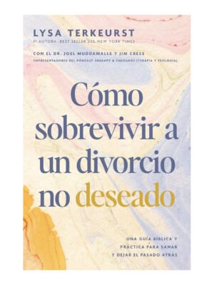 Cómo Sobrevivir A Un Divorcio No Deseado