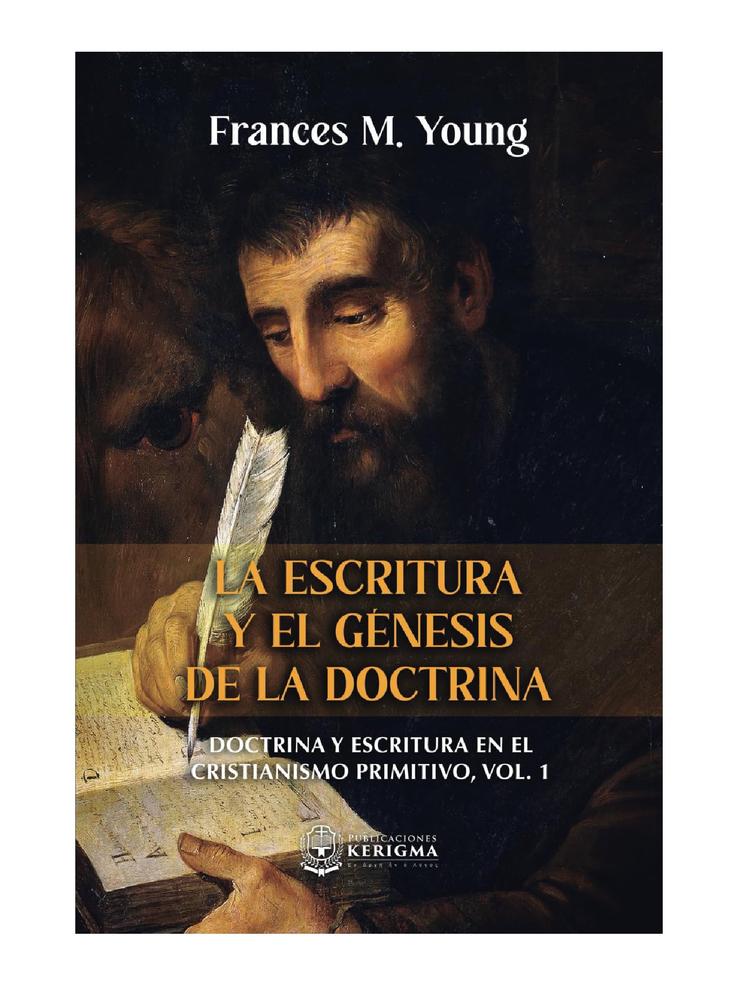 La Escritura Y El Génesis De La Doctrina 1 La Escritura Y El Génesis De La Doctrina