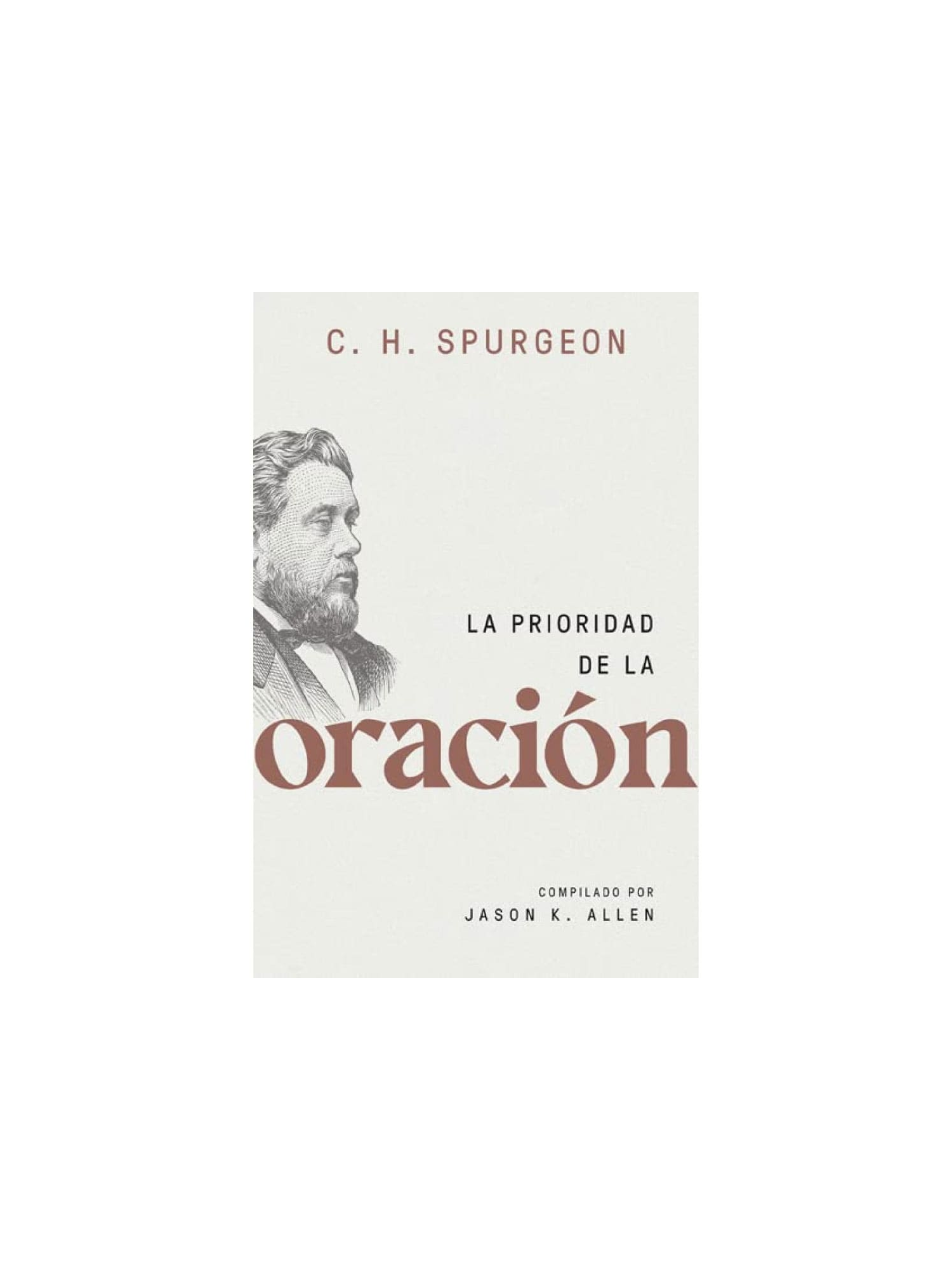 La Prioridad de la Oración 1 La Prioridad de la Oración