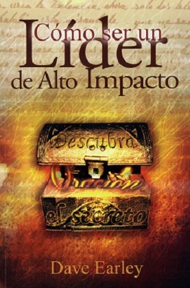 Como Ser Un Lider De Alto Impacto/Bolsilibro 1 Como Ser Un Lider De Alto Impacto/Bolsilibro