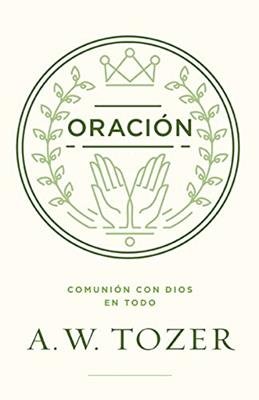Oracion/Un Dialogo Que Cambia Vidas/Bolsilibro 1 Oracion/Un Dialogo Que Cambia Vidas/Bolsilibro