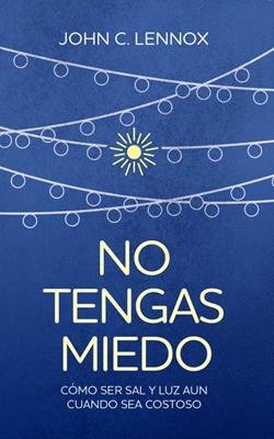 No Tengas Miedo / Serie Tratados CLC