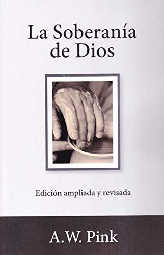 Soberania De Dios La/Y La Responsabilidad Del Hombre 1 Soberania De Dios La/Y La Responsabilidad Del Hombre