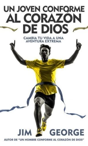Un Joven Conforme Al Corazon De Dios/Nueva Portada/Tamaño Carta