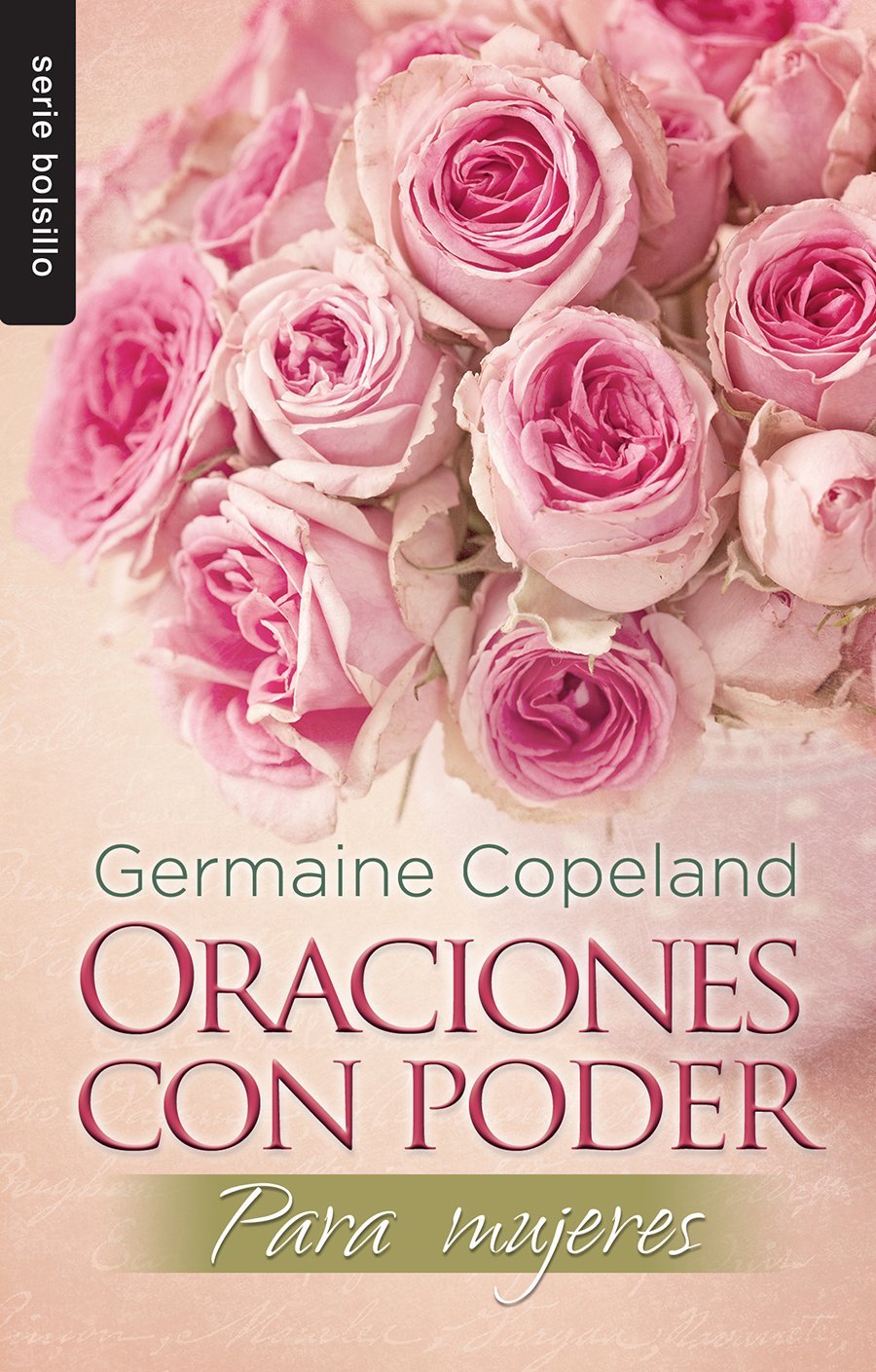 Oraciones Con Poder Para Mamas/Bolsilibro 1 Oraciones Con Poder Para Mamas/Bolsilibro