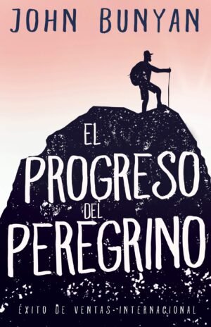 Progreso Del Peregrino/Tapa Dura