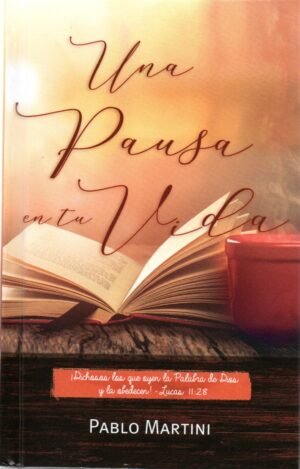 Una Pausa en tu vida II Edicion