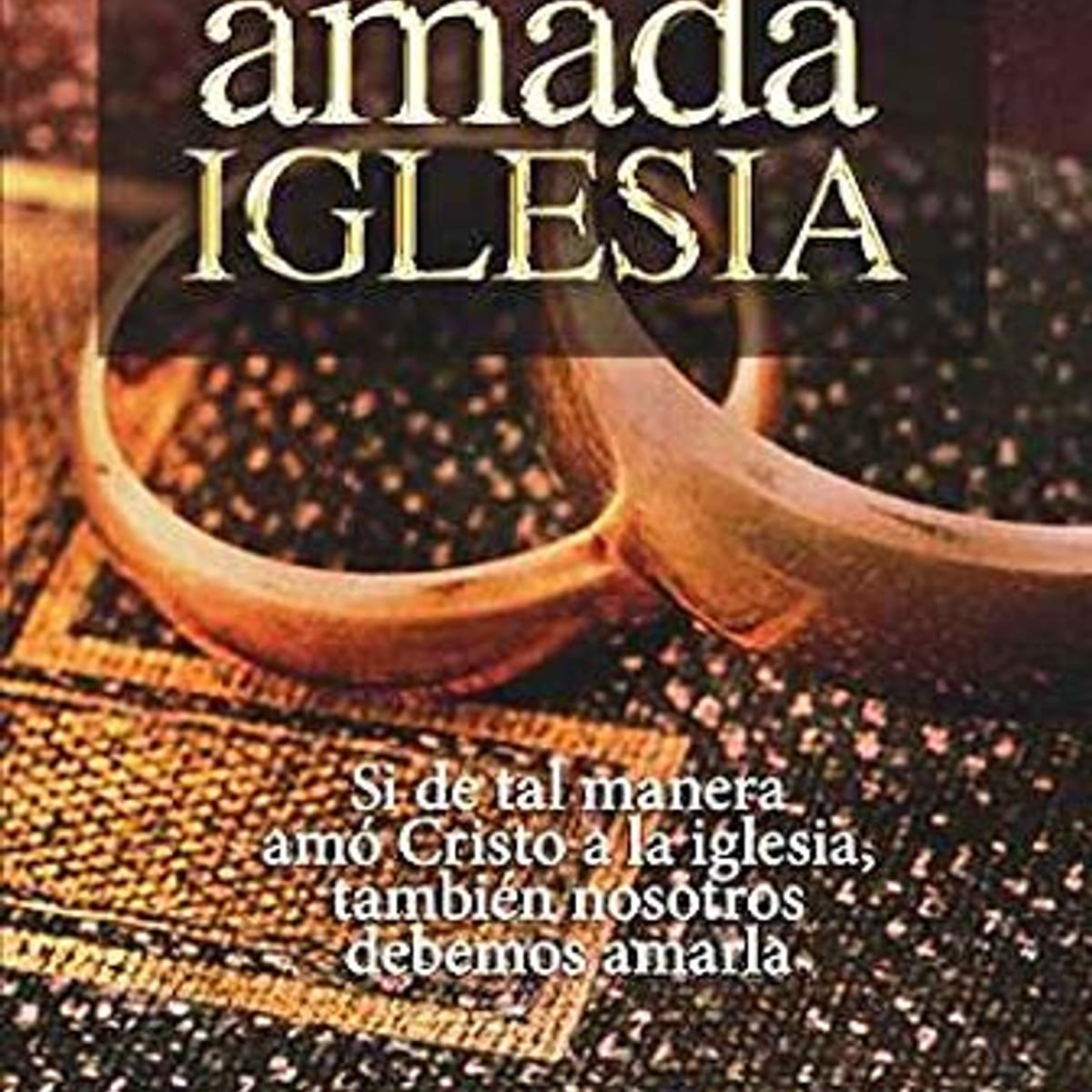 Amada Iglesia/Si De Tal Manera Cristo Amo A La Iglesia/Tambien Nosotros De 2 Amada Iglesia/Si De Tal Manera Cristo Amo A La Iglesia/Tambien Nosotros De - Image 2