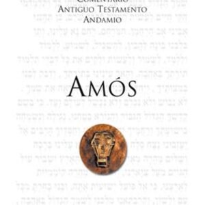 Comentario Antiguo Testamento Andamio/Amos