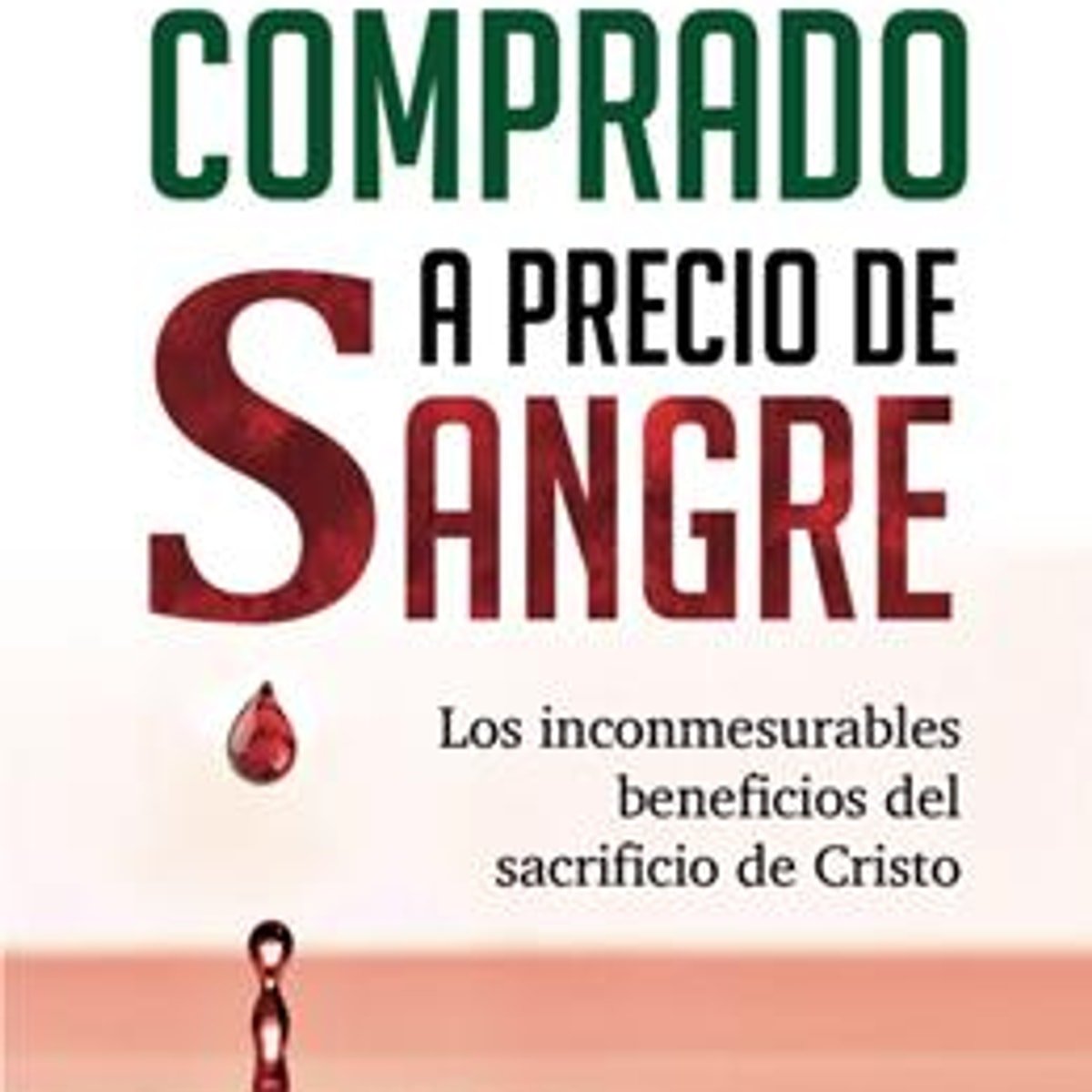 Comprado A Precio De Sangre 1 Comprado A Precio De Sangre
