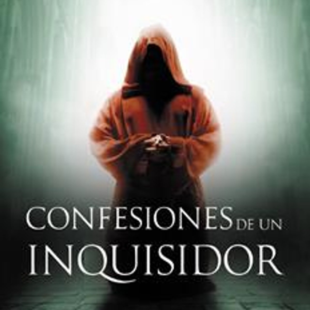 Confesiones De Un Inquisidor 1 Confesiones De Un Inquisidor