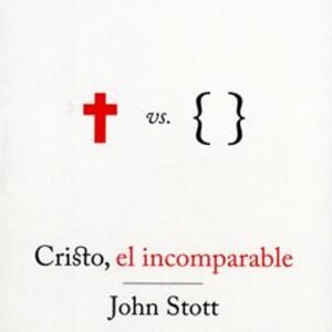 Cristo El Incomparable