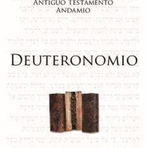 Deuteronomio /Comentario A.T. Reedicion