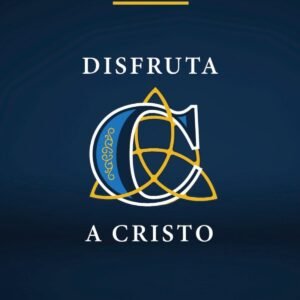 Disfruta A Cristo