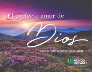El Perfecto Amor De Dios 2026 Foto, Calendario