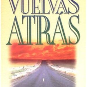 No Vuelvas Atrás