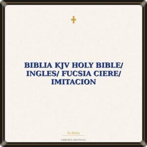 Biblia KJV Holy Bible/ Ingles/ Fucsia Ciere/ Imitacion